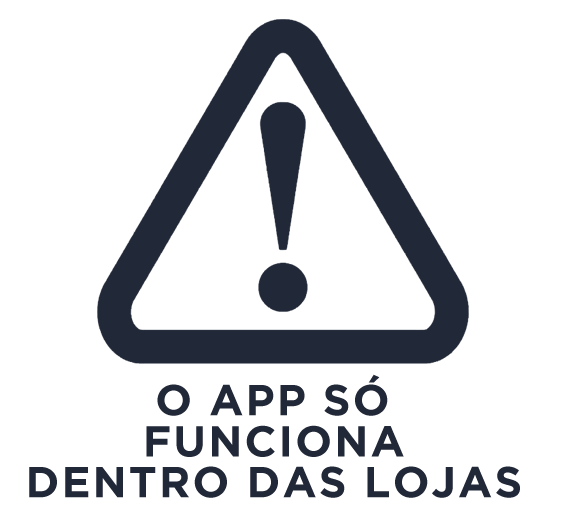 Alerta indicando que o app só pode ser usado dentro das lojas parceiras
